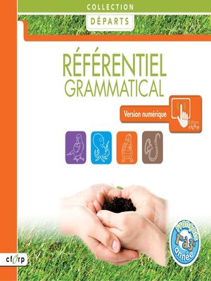 cover image of Référentiel grammatical : français, 1re à 3e année